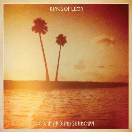 Come Around Sundown Kings of leon
